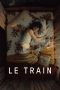 Nonton Streaming Download Drama Nonton The Train 2025 Sub Indo Subtitle Indonesia
