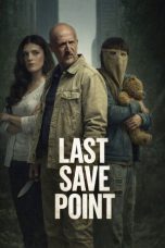 Nonton Streaming Download Drama Nonton Last Save Point 2026 Sub Indo Subtitle Indonesia