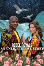 Nonton Streaming Download Drama Nonton Rebel Royals: An Unlikely Love Story 2025 Sub Indo Subtitle Indonesia