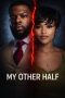 Nonton Streaming Download Drama Nonton My Other Half 2026 Sub Indo Subtitle Indonesia