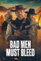Nonton Streaming Download Drama Nonton Bad Men Must Bleed 2025 Sub Indo Subtitle Indonesia