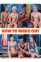 Nonton Streaming Download Drama Nonton How to Make Out 2020 Sub Indo Subtitle Indonesia