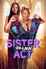 Nonton Streaming Download Drama Nonton Sister-In-Law Act 2025 Sub Indo Subtitle Indonesia