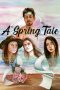 Nonton Streaming Download Drama Nonton A Spring Tale 2022 Sub Indo Subtitle Indonesia
