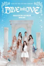 Nonton Streaming Download Drama Nonton IVE THE 4TH FAN CONCERT 〈DIVE into IVE〉2026 Sub Indo Subtitle Indonesia