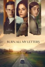 Nonton Streaming Download Drama Nonton Burn All My Letters 2022 Sub Indo Subtitle Indonesia