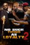 Nonton Streaming Download Drama Nonton No Such Thing as Loyalty 2 2023 Sub Indo Subtitle Indonesia