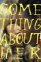 Nonton Streaming Download Drama Nonton Something About Her 2021 Sub Indo Subtitle Indonesia Nonton Streaming Download Drama Nonton Something About Her 2021 Sub Indo Subtitle Indonesia