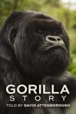 Nonton Streaming Download Drama Nonton A Gorilla Story: Told by David Attenborough 2026 Sub Indo Subtitle Indonesia