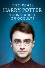 Nonton Streaming Download Drama Nonton The Real! Harry Potter – Young Adult or Occult? 2024 Sub Indo Subtitle Indonesia