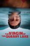 Nonton Streaming Download Drama Nonton The Virgin of the Quarry Lake 2025 Sub Indo Subtitle Indonesia