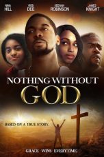 Nonton Streaming Download Drama Nonton Nothing Without God 2016 Sub Indo Subtitle Indonesia
