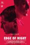 Nonton Streaming Download Drama Nonton Edge of Night 2025 Sub Indo Subtitle Indonesia