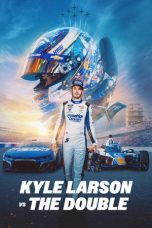 Nonton Streaming Download Drama Nonton Kyle Larson vs. The Double 2026 Sub Indo Subtitle Indonesia
