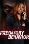 Nonton Streaming Download Drama Nonton Predatory Behavior 2024 Sub Indo Subtitle Indonesia