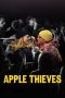 Nonton Streaming Download Drama Nonton Apple Thieves 2024 Sub Indo Subtitle Indonesia