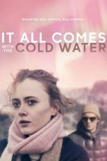 Nonton Streaming Download Drama Nonton It All Comes with the Cold Water 2024 Sub Indo Subtitle Indonesia