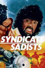 Nonton Streaming Download Drama Nonton Syndicate Sadists 1975 Sub Indo Subtitle Indonesia