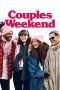 Nonton Streaming Download Drama Nonton Couples Weekend 2026 Sub Indo Subtitle Indonesia