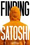 Nonton Streaming Download Drama Nonton Finding Satoshi 2026 Sub Indo Subtitle Indonesia