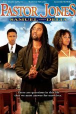 Nonton Streaming Download Drama Nonton Pastor Jones: Samuel and Delia 2008 Sub Indo Subtitle Indonesia