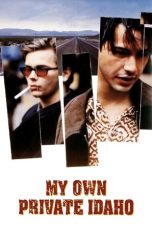 Nonton Streaming Download Drama Nonton My Own Private Idaho 1991 Sub Indo Subtitle Indonesia