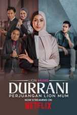 Nonton Streaming Download Drama Nonton Durrani: Perjuangan Lion Mum 2026 Sub Indo Subtitle Indonesia