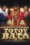 Nonton Streaming Download Drama Nonton Totoy Bato 2025 Sub Indo Subtitle Indonesia