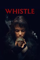 Nonton Streaming Download Drama Nonton Whistle 2026 Sub Indo Subtitle Indonesia