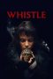 Nonton Streaming Download Drama Nonton Whistle 2026 Sub Indo Subtitle Indonesia
