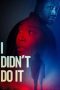 Nonton Streaming Download Drama Nonton I Didn’t Do It 2026 Sub Indo Subtitle Indonesia
