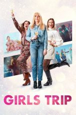 Nonton Streaming Download Drama Nonton Girls Trip 2022 Sub Indo Subtitle Indonesia