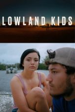 Nonton Streaming Download Drama Nonton Lowland Kids 2025 Sub Indo Subtitle Indonesia