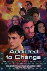 Nonton Streaming Download Drama Nonton Addicted to Change 2026 Sub Indo Subtitle Indonesia