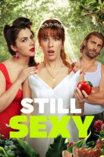 Nonton Streaming Download Drama Nonton Still Sexy 2026 Sub Indo Subtitle Indonesia