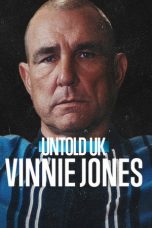 Nonton Streaming Download Drama Nonton Untold UK: Vinnie Jones 2026 Sub Indo Subtitle Indonesia