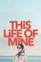 Nonton Streaming Download Drama Nonton This Life of Mine 2024 Sub Indo Subtitle Indonesia Nonton Streaming Download Drama Nonton This Life of Mine 2024 Sub Indo Subtitle Indonesia