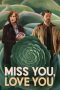 Nonton Streaming Download Drama Nonton Miss You, Love You 2026 Sub Indo Subtitle Indonesia Nonton Streaming Download Drama Nonton Miss You, Love You 2026 Sub Indo Subtitle Indonesia