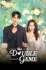 Nonton Streaming Download Drama Nonton The Double Game 2026 Sub Indo Subtitle Indonesia