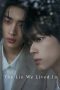 Nonton Streaming Download Drama Nonton The Lie We Lived In 2026 Sub Indo Subtitle Indonesia