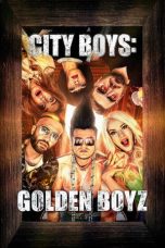 Nonton Streaming Download Drama Nonton City Boys: Golden Boyz 2026 Sub Indo Subtitle Indonesia