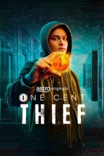 Nonton Streaming Download Drama Nonton One Cent Thief 2022 Sub Indo Subtitle Indonesia