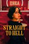 Nonton Streaming Download Drama Nonton Straight to Hell 2026 Sub Indo Subtitle Indonesia