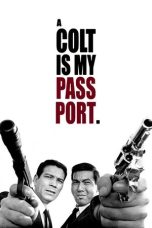 Nonton A Colt Is My Passport 1967 Sub Indo