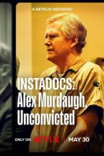 Nonton Streaming Download Drama Nonton Instadocs: Alex Murdaugh, Unconvicted 2026 Sub Indo Subtitle Indonesia