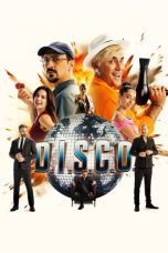 Nonton Streaming Download Drama Nonton D.I.S.C.O. 2026 Sub Indo Subtitle Indonesia