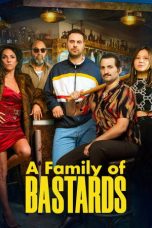 Nonton Streaming Download Drama Nonton A Family of Bastards 2026 Sub Indo Subtitle Indonesia