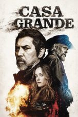 Nonton Streaming Download Drama Nonton Casa Grande 2026 Sub Indo Subtitle Indonesia