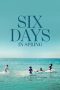 Nonton Streaming Download Drama Nonton Six Days in Spring 2025 Sub Indo Subtitle Indonesia Nonton Streaming Download Drama Nonton Six Days in Spring 2025 Sub Indo Subtitle Indonesia