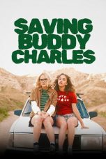 Nonton Streaming Download Drama Nonton Saving Buddy Charles 2025 Sub Indo Subtitle Indonesia